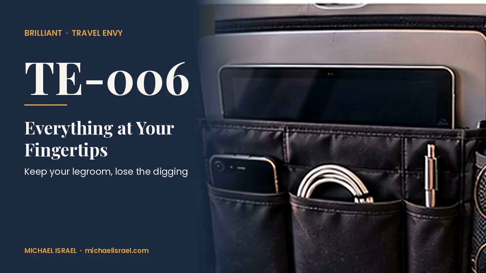 Travel Envy TE-006: Everything at Your Fingertips
